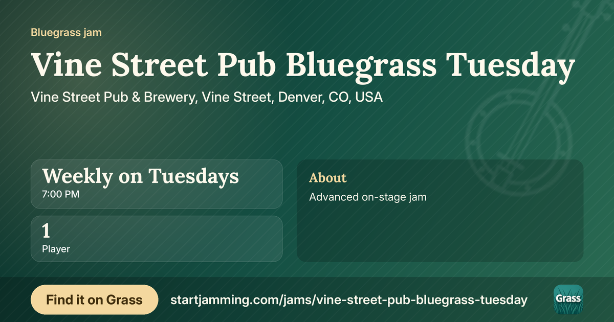 Vine Street Pub Bluegrass Tuesday’s card